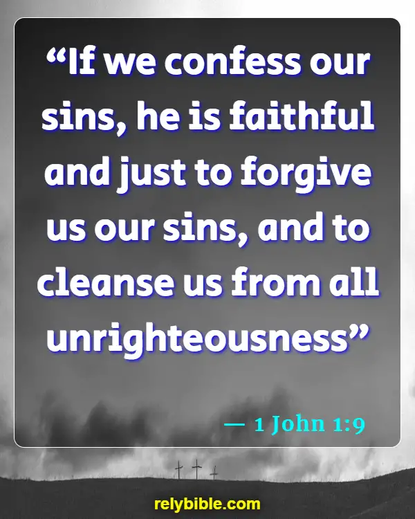 Bible verses About Reconciliation (1 John 1:9)