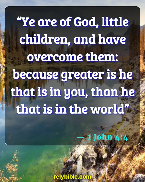 Bible Verse (1 John 4:4)