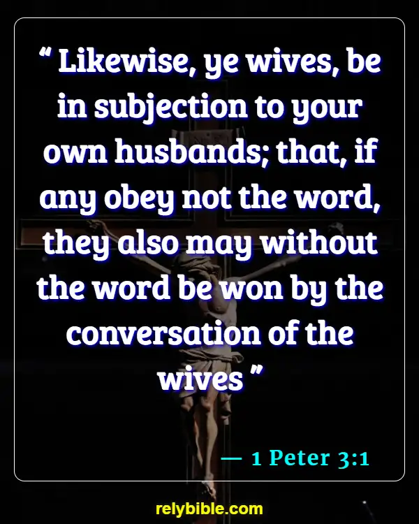 Bible verses About Abuse (1 Peter 3:1)