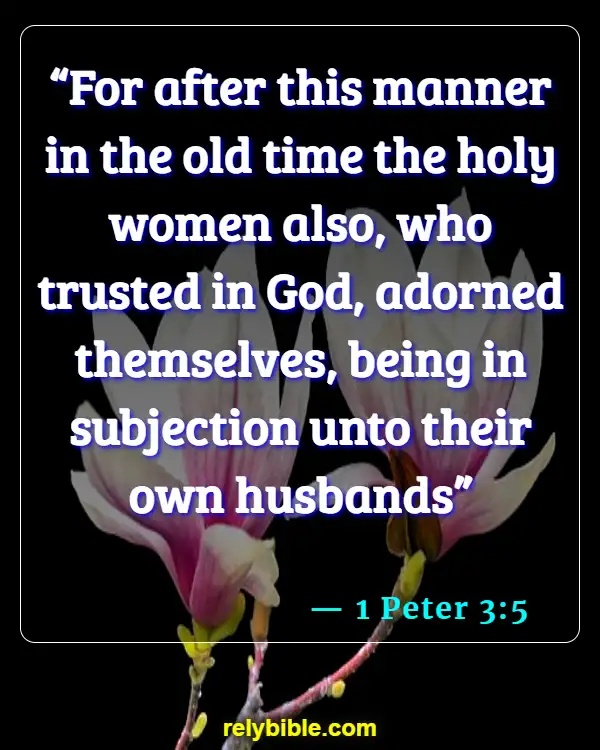 Bible verses About Wives Submitting (1 Peter 3:5)