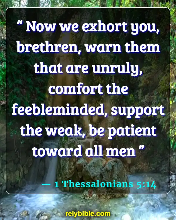 Bible Verse (1 Thessalonians 5:14)