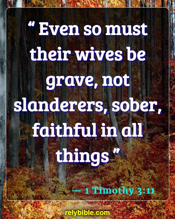 Bible Verse (1 Timothy 3:11)