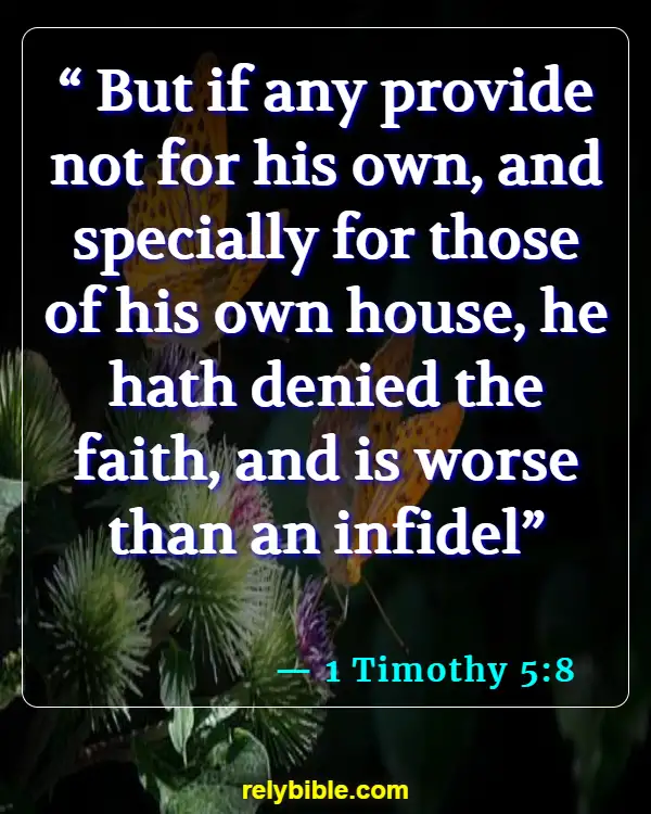 Bible verses About Hoarding (1 Timothy 5:8)