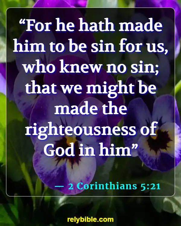 Bible verses About Assurance Of Salvation (2 Corinthians 5:21)