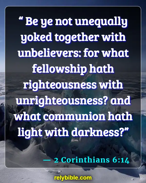 Bible verses About Good Company (2 Corinthians 6:14)