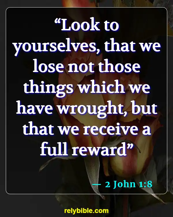 Bible Verse (2 John 1:8)