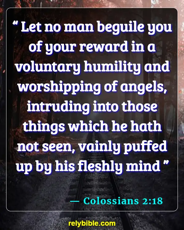 Bible verses About Running (Colossians 2:18)