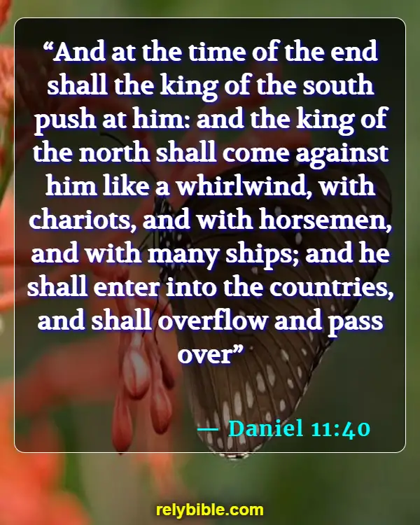 Bible Verse (Daniel 11:40)