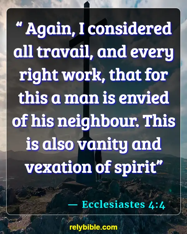 Bible Verse (Ecclesiastes 4:4)