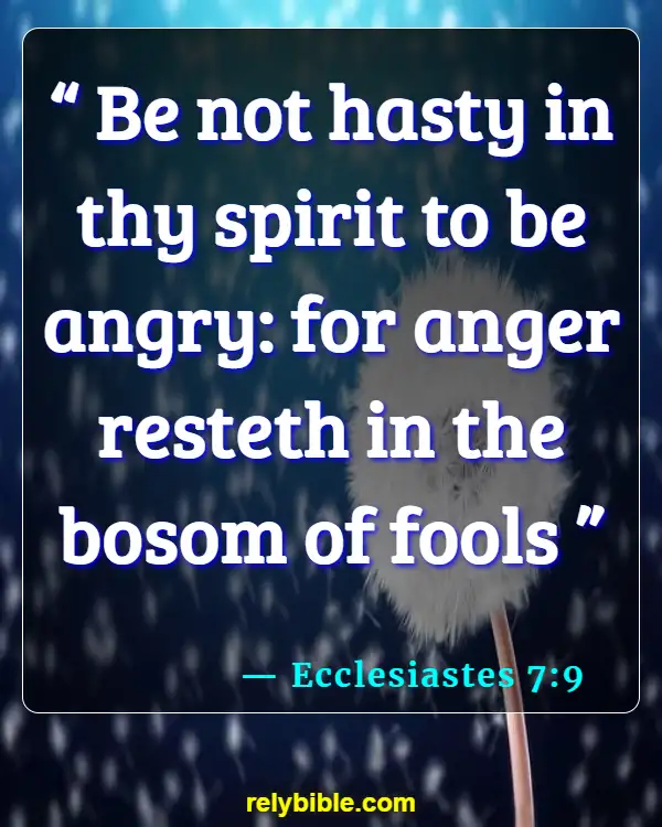 Bible verses About Quarreling (Ecclesiastes 7:9)