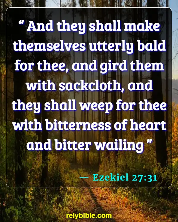 Bible Verse (Ezekiel 27:31)