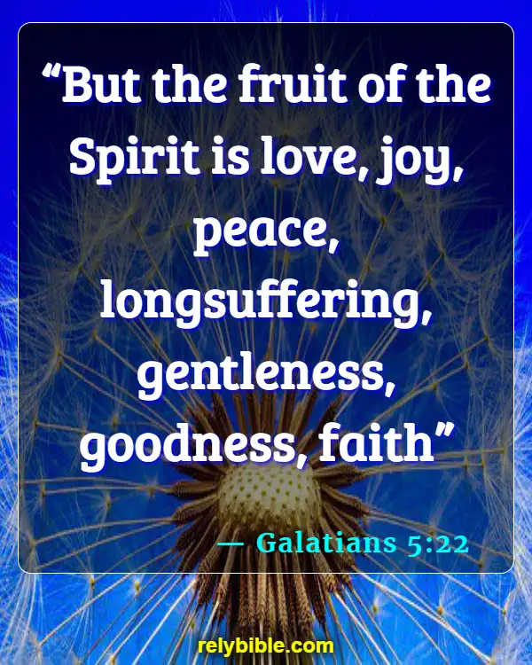 Bible verses About Being Joyful (Galatians 5:22)