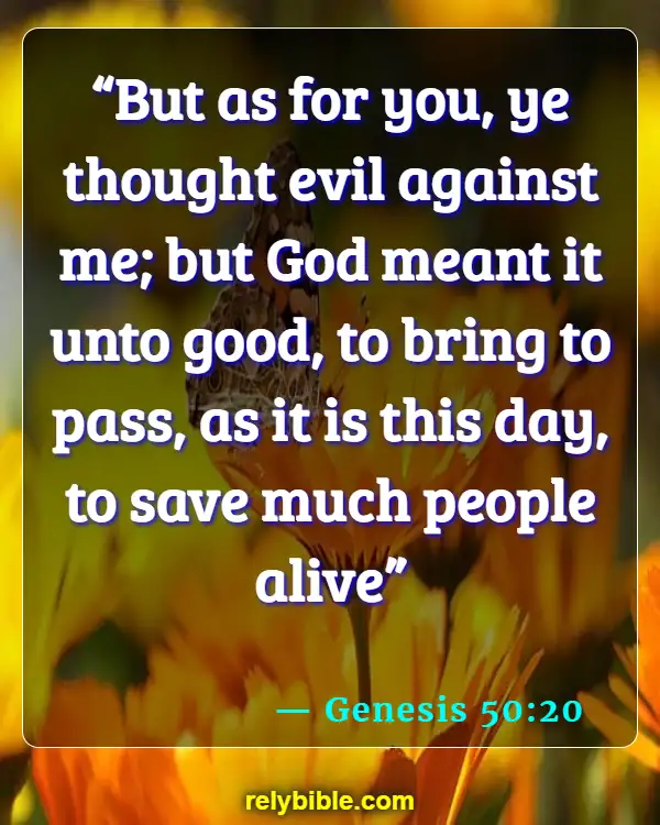 Bible verses About Exposing Evil (Genesis 50:20)