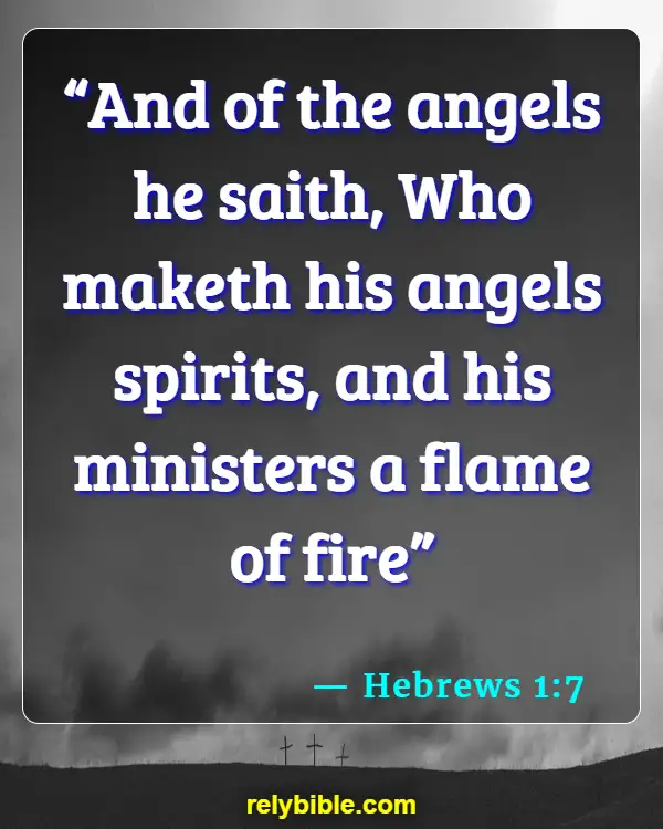 Bible verses About Fire (Hebrews 1:7)