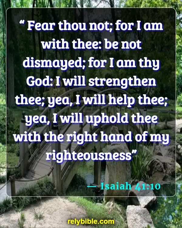 Bible verses About Bravery (Isaiah 41:10)
