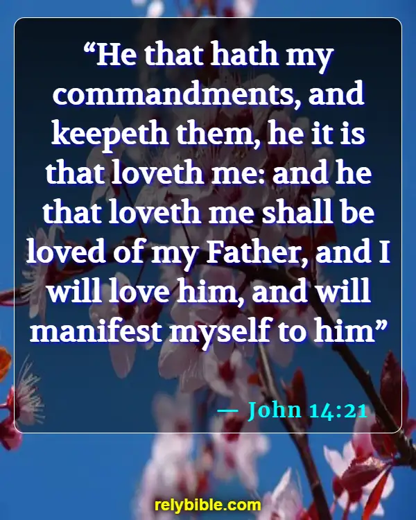 Bible verses About Agape Love (John 14:21)