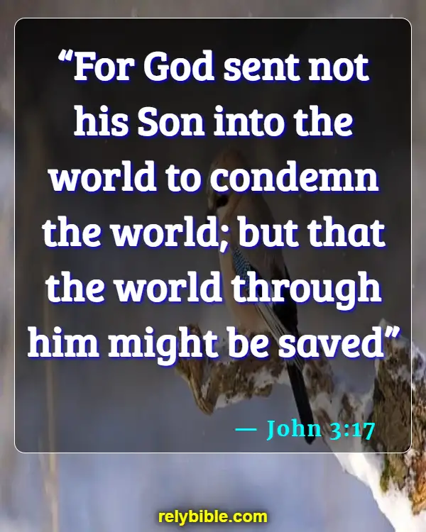 Bible verses About Saying Goodbye (John 3:17)