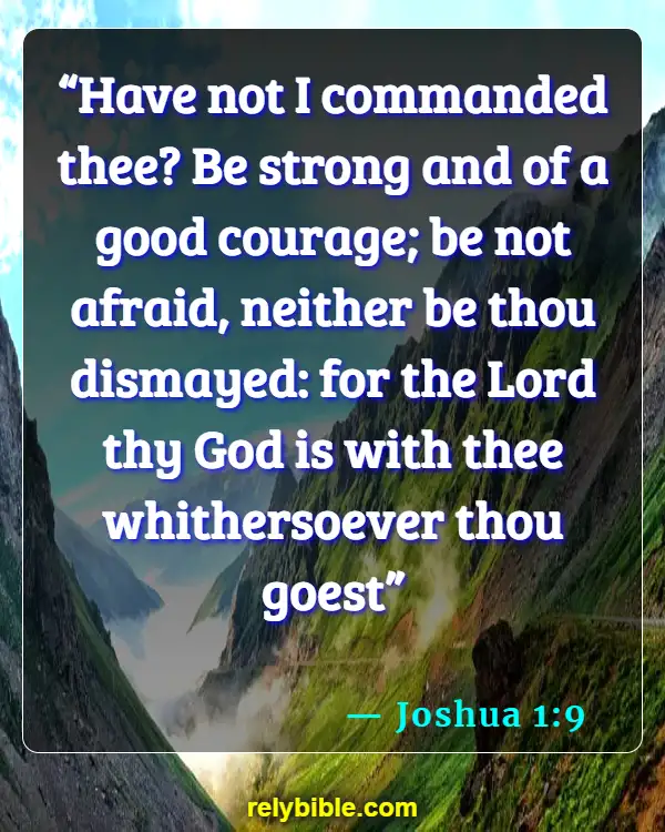 Bible verses About Decision Making (Joshua 1:9)