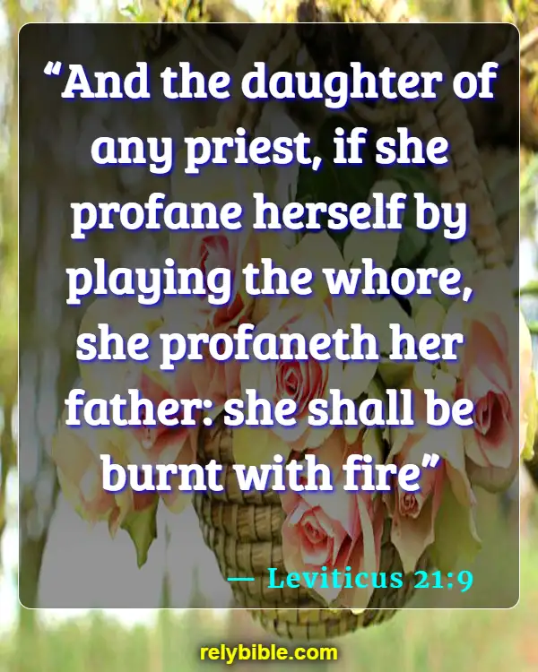 Bible verses About Fire (Leviticus 21:9)