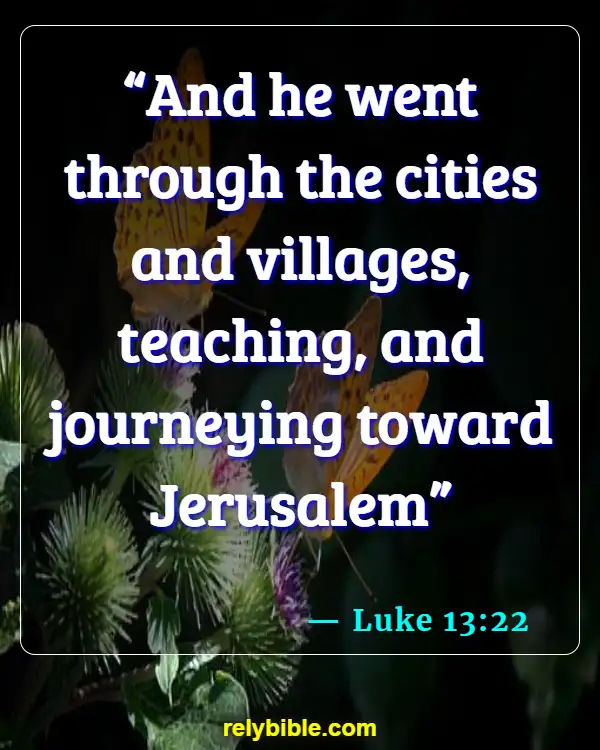 Bible Verse (Luke 13:22)