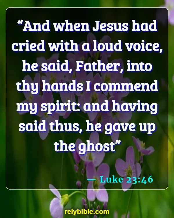 Bible Verse (Luke 23:46)