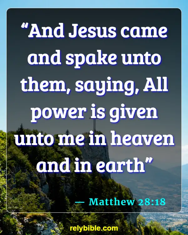 Bible verses About Making Disciples (Matthew 28:18)