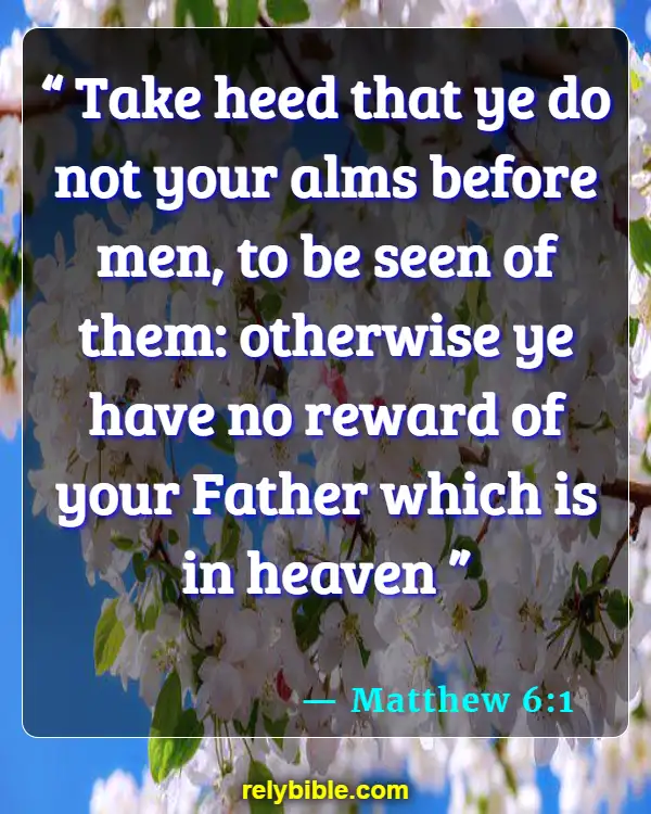 Bible verses About Giving Back (Matthew 6:1)