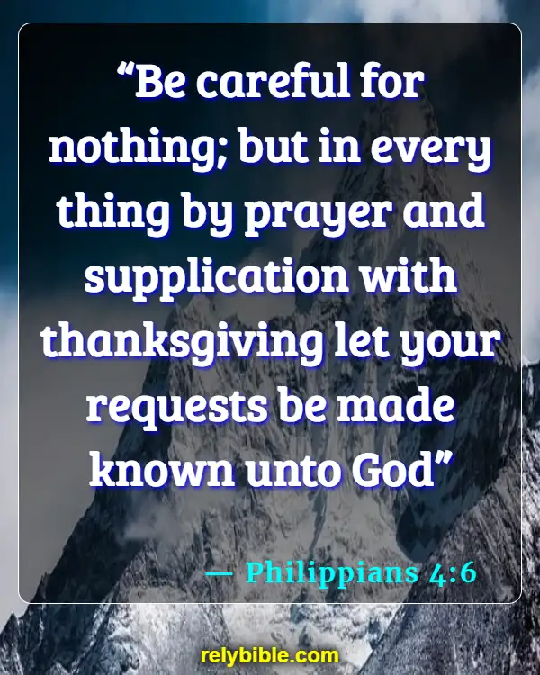 Bible verses About Hoarding (Philippians 4:6)