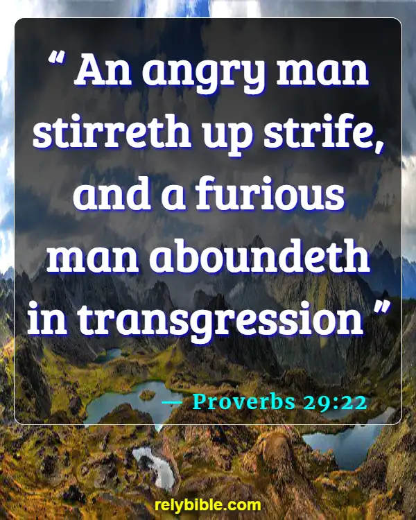 Bible verses About Quarreling (Proverbs 29:22)