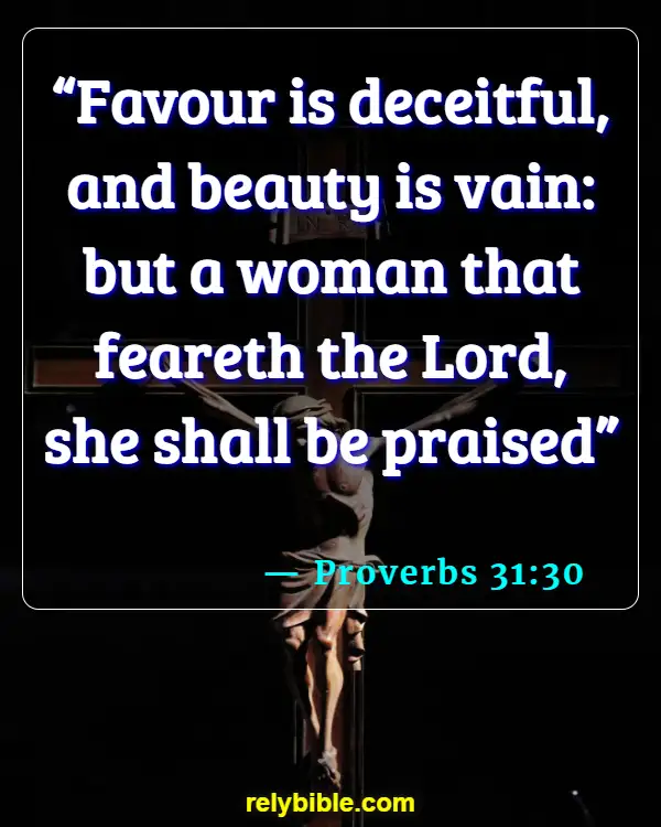 Bible verses About Wearing Jewelry (Proverbs 31:30)