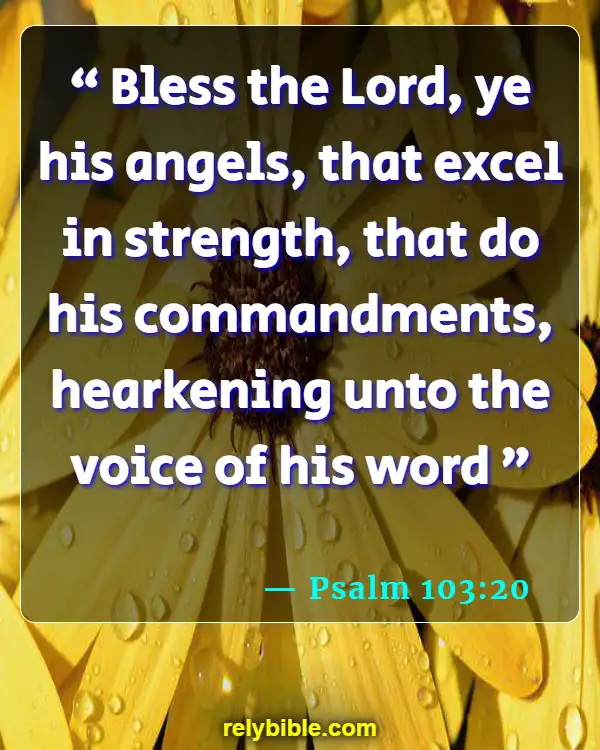 Bible Verse (Psalm 103:20)