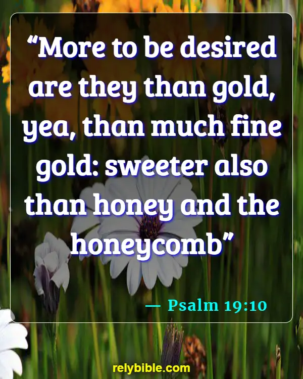 Bible verses About Sweet (Psalm 19:10)