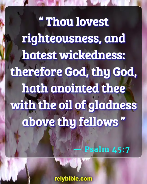 Bible Verse (Psalm 45:7)