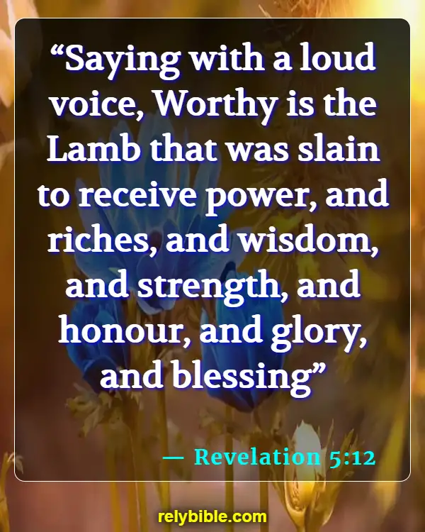 Bible Verse (Revelation 5:12)