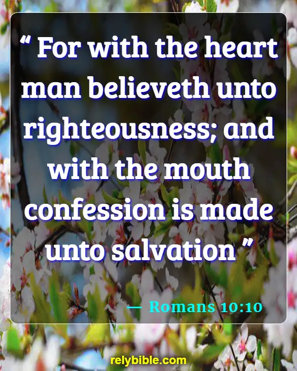 Bible Verse (Romans 10:10)