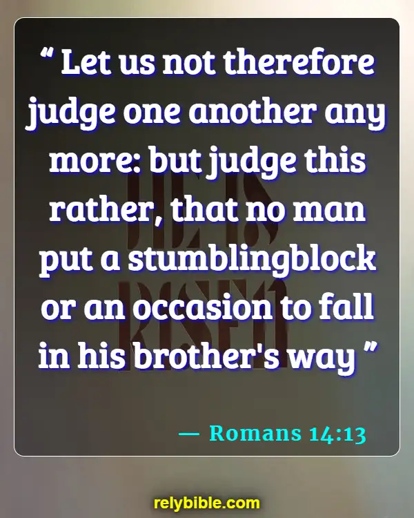 Bible verses About Meat (Romans 14:13)