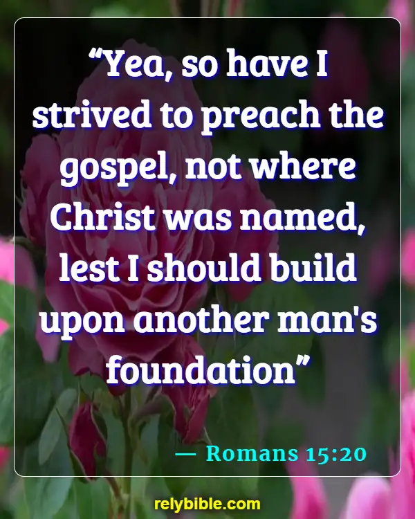 Bible Verse (Romans 15:20)