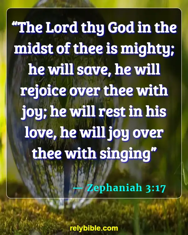 Bible verses About Taking Time For Yourself (Zephaniah 3:17)