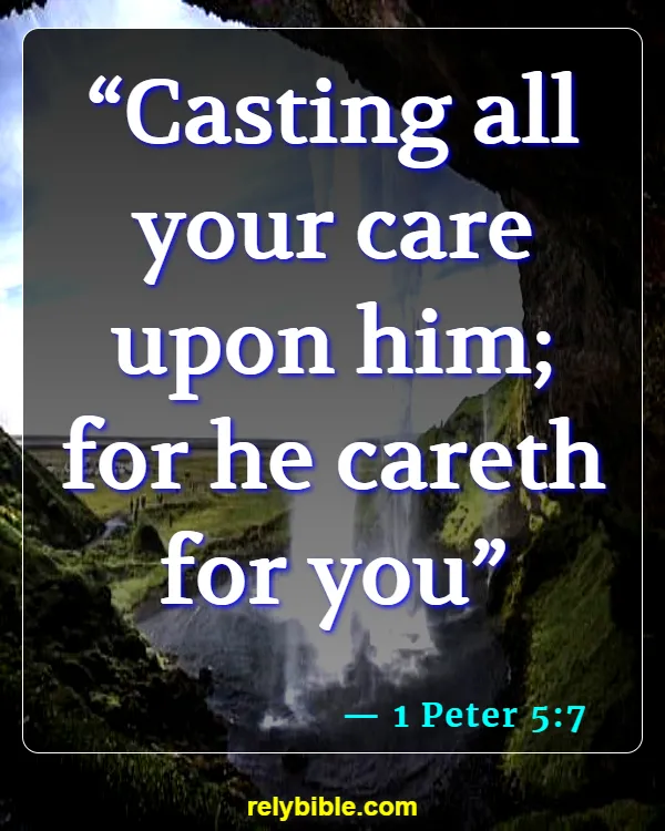 Bible verses About Wounds (1 Peter 5:7)