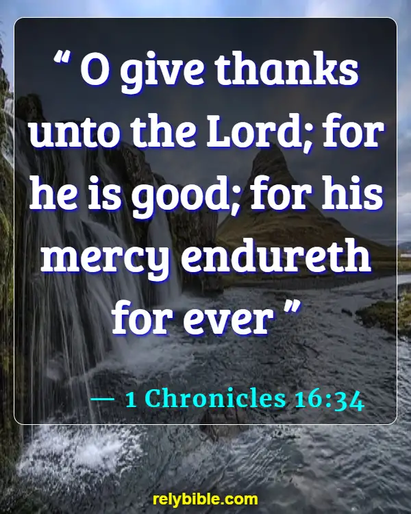 Bible verses About Gratitude (1 Chronicles 16:34)