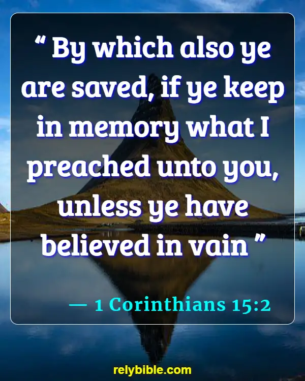 Bible verses About Memory (1 Corinthians 15:2)