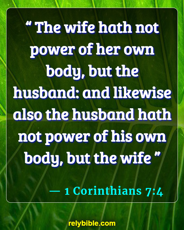 Bible verses About Waiting Until Marriage (1 Corinthians 7:4)