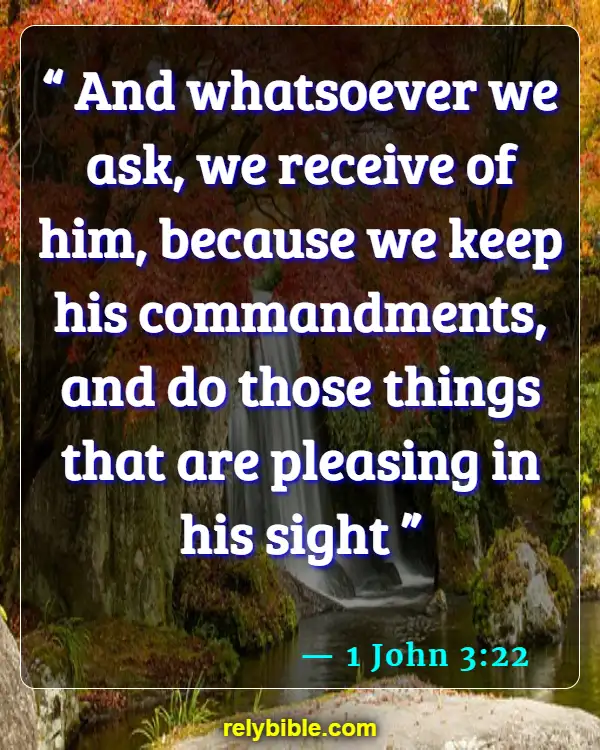 Bible verses About Finding A Job (1 John 3:22)
