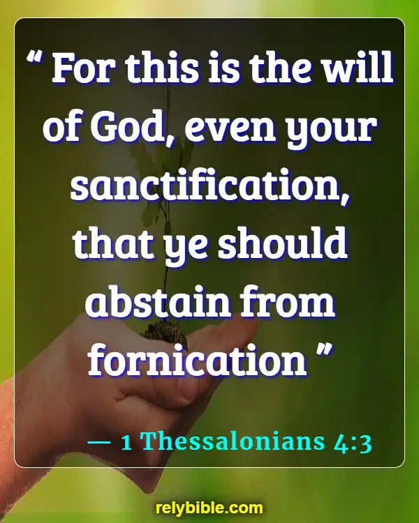Bible verses About Touch (1 Thessalonians 4:3)