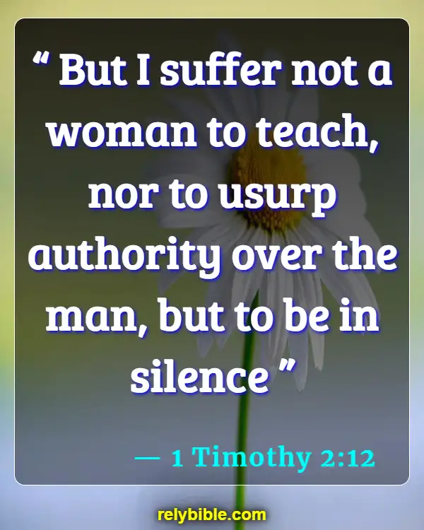 Bible verses About Wives Submitting (1 Timothy 2:12)