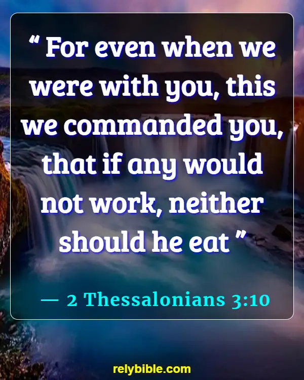 Bible verses About Finding A Job (2 Thessalonians 3:10)