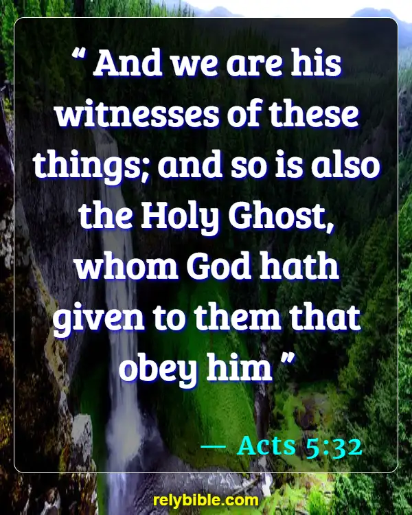Bible verses About Spirit (Acts 5:32)