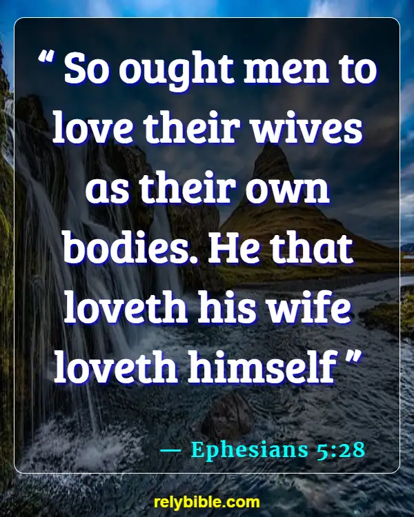 Bible verses About Married Couples (Ephesians 5:28)
