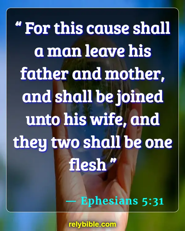 Bible verses About Husband Duties (Ephesians 5:31)