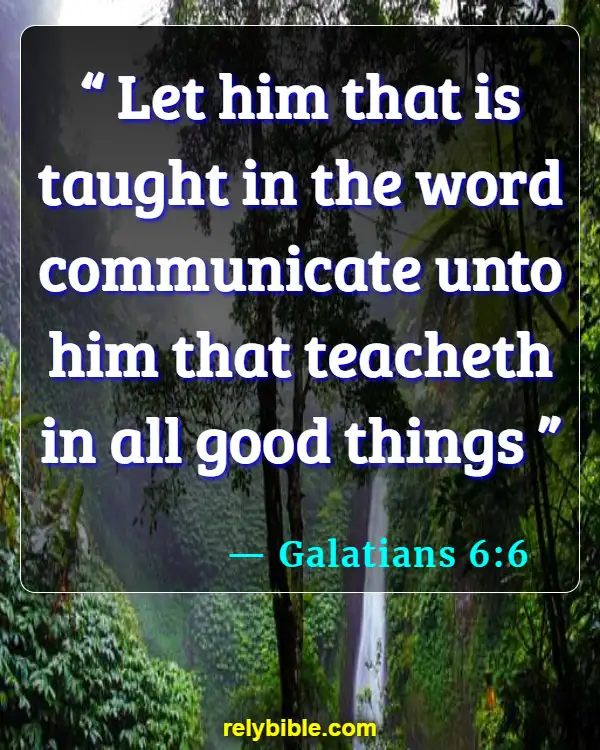 Bible verses About Leadership (Galatians 6:6)